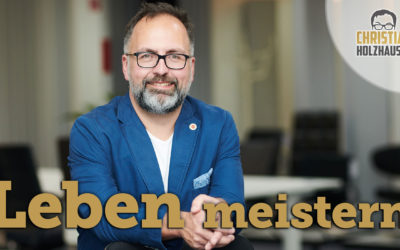 Leben meistern.