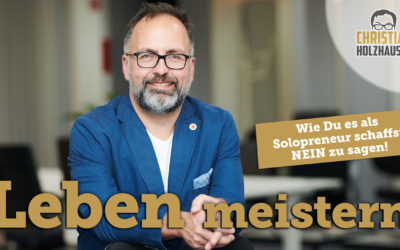 Wie Du es als Solopreneur schaffst NEIN zu sagen.