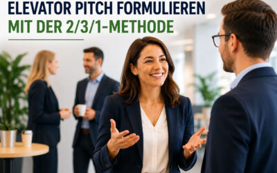 Elevator Pitch formulieren mit der 2/3/1-Methode