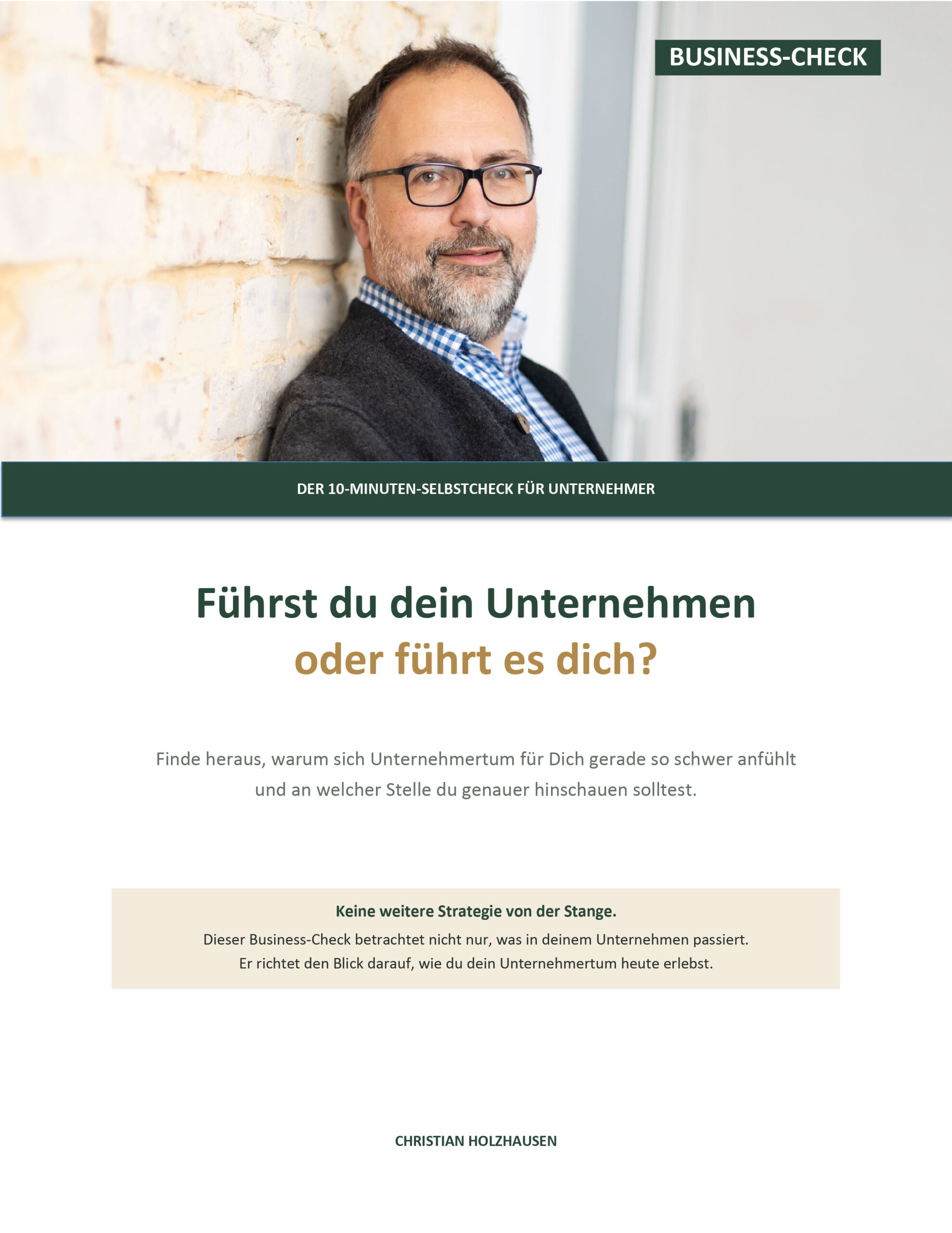 Titel des Business-Checks: Führst du dein Unternehmen oder führt es dich?